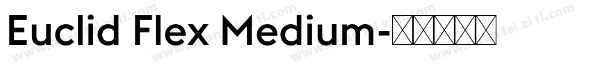 Euclid Flex Medium字体转换